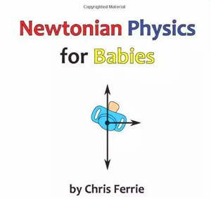 newtonian physics for babies,《给宝宝的牛顿物理学》